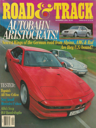 ROAD & TRACK 1993 DEC - GERMAN TUNERS, CELICA GT, C280